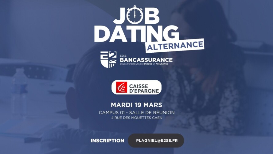 Image mise en avant de l'article JOB DATING Bancassurance – Caisse d&rsquo;Épargne