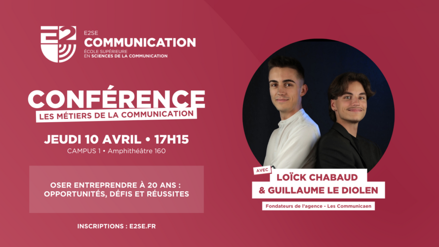 Image mise en avant de l'article Conférence E2SE COMMUNICATION : Oser entreprendre à 20 ans