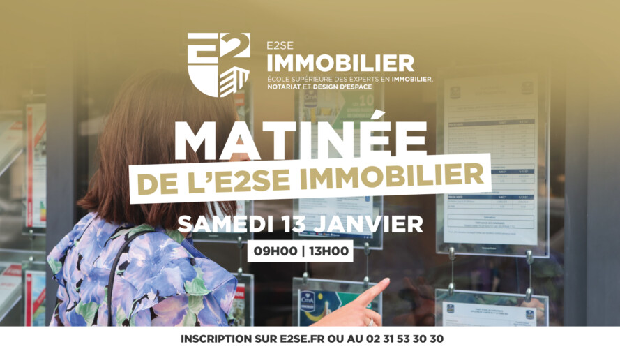 Image mise en avant de l'article LA MATINÉE DE L&rsquo;E2SE IMMOBILIER